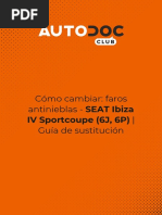 Cómo Cambiar - Faros Antinieblas - SEAT Ibiza IV Sportcoupe (6J, 6P) - Guía de Sustitución