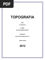 Topografia: Tema: El Teodolito Alumno: Walter Paredes Arroyo