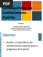 Roteiro 6 Consequencias Do Conhecimento Espirita