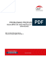 PROBLEMAS PROPUESTOS 02. Equilibrio de Una Partícula y Centro de Gravedad. Física de Los Cuerpos Rígidos. Ciclo 2022 - II