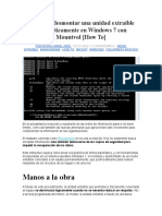 Montar y Desmontar Una Unidad Extraíble Automáticamente en Windows 7 Con Mountvol