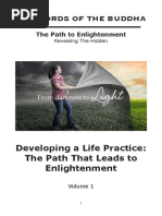 The Words of The Buddha - V1 - Developing A Life Practice