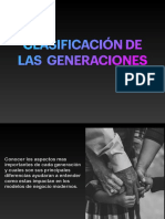 Clasificacion de Las Generaciones