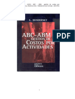 Bendersky, E. (2002) - ABC - ABM: Gestión de Costos Por Actividades (104 P.) Buenos Aires: Editorial de Las Ciencias - (052706)