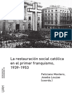 La Restauración Social Católica en El Primer Franquismo, 1939-1953 (Joseba Louzao Villar Feliciano Montero)