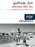 Il Cinema Del No Visioni Anarchiche Della Vita e Della Società Goffredo Fofi Z Lib - Org 1