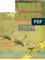 Malvinas La Guerra Aerea #10 - Pilotos de Pucara