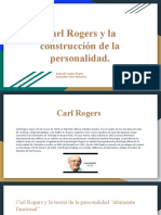 Carl Rogers y La Construcción de La Personalidad.