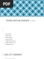 PENGANTAR BISNIS 1 Introduction of Business