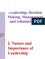 Leadership, Decision Making, Management and Administration