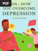 This Is How You Overcome Depression - LATEST EDITION