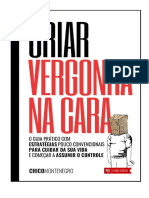 Livro Digital Como Criar Vergonha Na Cara - Chico Montenegro