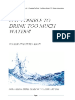 Water Intoxication - Is It Possible To Drink Too Much Water???