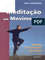 Resumo Meditacao em Movimento Paul Crompton