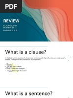 Review: Clauses and Sentences. Passive Voice