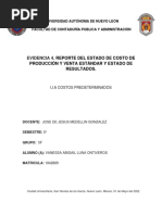 EVIDENCIA 4 Reporte Del Estado de Costo de Producción y Venta Estándar y Estado de Resultados