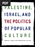 Palestine, Israel, and The Politics of Popular Culture