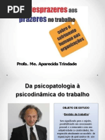 Aula 4 - Da Psicopatologia À Psicodinâmica Do Trabalho