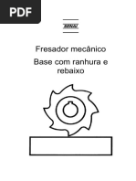 FresMec BaseComRanhuraERebaixo Fechado