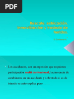 10 Rescate, Extricación, Inmovilización y Traslado de Heridos