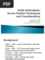 Ankle Arthrodesis - Screw Fixation