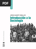 Introducción A La Sociología (Jorge Gilbert Ceballos) 2a Ed. Es de Lectura Obligatoria Solo El Cap. IV