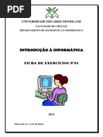 Ficha de Exercicios Introducao Informatica - N01