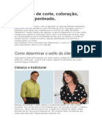 Técnicas de Corte, Coloração, Escova e Penteado.: Como Determinar o Estilo Do Cliente