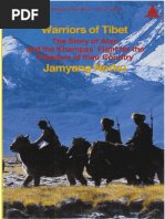 Warriors of Tibet The Story of Aten and The Khampas Fight For The Freedom of Their Country Jamyang Norbu 1986