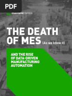 The Death of MES (As We Know It) and The Rise of Data-Driven Manufacturing Automation