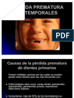 Perdida Prematura de Temporales