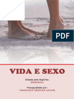 XAVIER, Francisco Cândido - Vida e Sexo (Emmanuel)