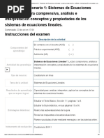 Examen - (AAB01) Cuestionario 1 - Sistemas de Ecuaciones Lineales. Lectura Comprensiva, Análisis e Interpretación Conceptos y Propiedades de Los Sistemas de Ecuaciones Lineales