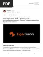 Getting Started With TigerGraph 3.0 - by Akash Kaul - The Startup - Medium