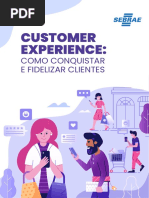 Customer Experience:: Como Conquistar E Fidelizar Clientes