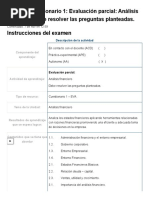 Examen - (AAB01) Cuestionario 1 - Evaluación Parcial - Análisis Financiero Debe Resolver Las Preguntas Planteadas