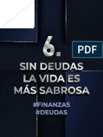 Tema #6 - Sin Deudas La Vida Es Mas Sabrosa