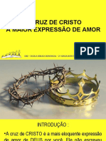 A Cruz de Cristo - A Maior Expressão de Amor