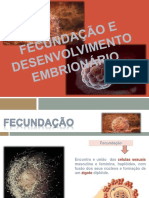 Fecundação e Desenvolvimento Embrionário