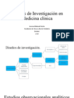 Diseños de Investigación en Medicina Clínica: Lorena Mahuad Puche Residente de Tercer Año de Pediatría Unisinú 2019