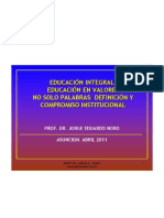 Educacion Integral + Antropologia, Etica y Valores