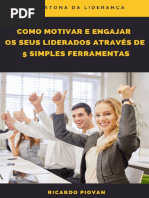 Líder, Como Motivar e Engajar Seus Liderados