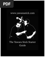 The Yawara Stick Starter Guide