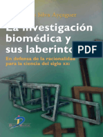 La Investigacion Biomedica y Sus Laberintos - Silva Ayçaguer