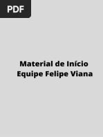 Material de Início Equipe Felipe Viana