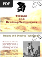 Trojans Trojans and Evading Techniques