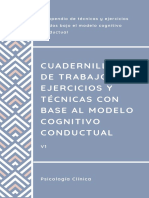 Compendio de Técnicas y Ejercicios Usados Bajo El Modelo Cognitivo Conductual