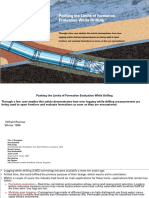 Pushing The Limits of Formation Evaluation While Drilling