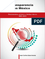 Libro. Transparencia - en - Mexico. Documentos, Actores y Fechas Claves 2001-2013