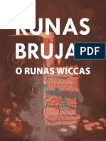 A. Runas Brujas o Wiccas